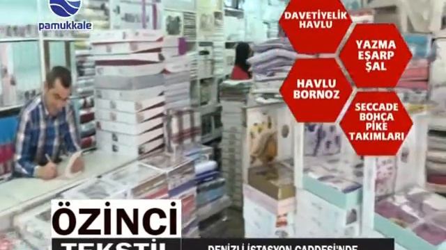 ÖZİNCİ TEKSTİL PAMUKKALE TV DE смотреть онлайн