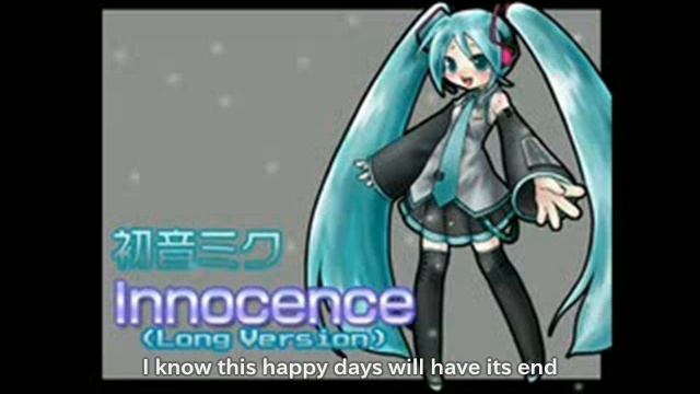 Hatsune Miku "Innocence" English subtitles 初音ミク смотреть онлайн