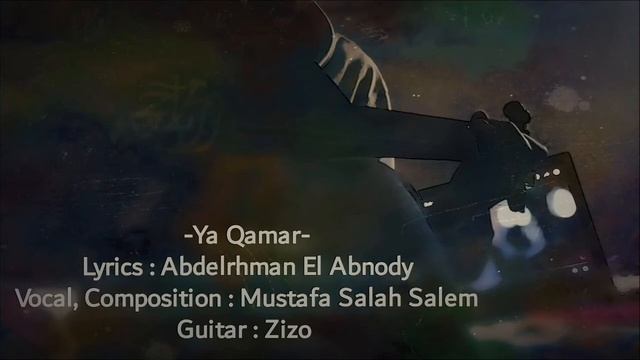 Mustafa Salah Salem Ft. Zizo - Ya Qamar | يا قمر |الخواجه لامبو смотреть онлайн