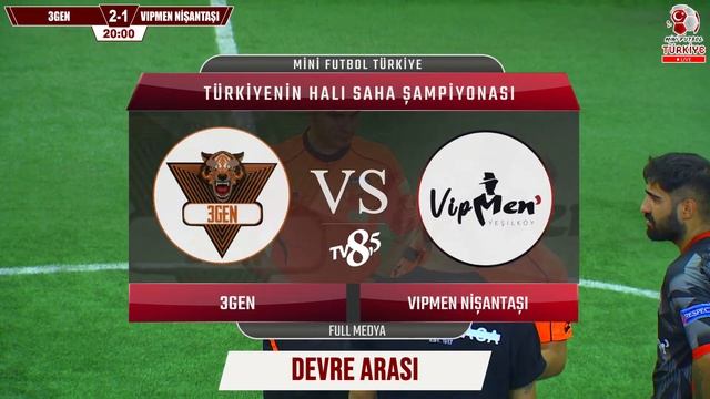 MİNİ FUTBOL TÜRKİYE HALI SAHA ŞAMPİYONASI - TV 8,5 / 3GEN - VİPMEN NİŞANTAŞI смотреть онлайн