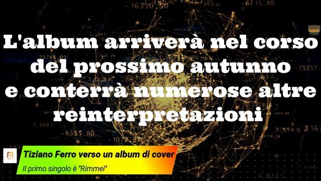 Tiziano Ferro lancia un album di cover con "Rimmel" смотреть онлайн