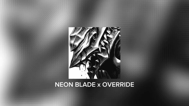 NEON BLADE x OVERRIDE || [C4pMusic PHONK MASHUP] смотреть онлайн