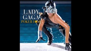 Lady Gaga - Poker Face (Space Cowboy Remix) (Official Audio)