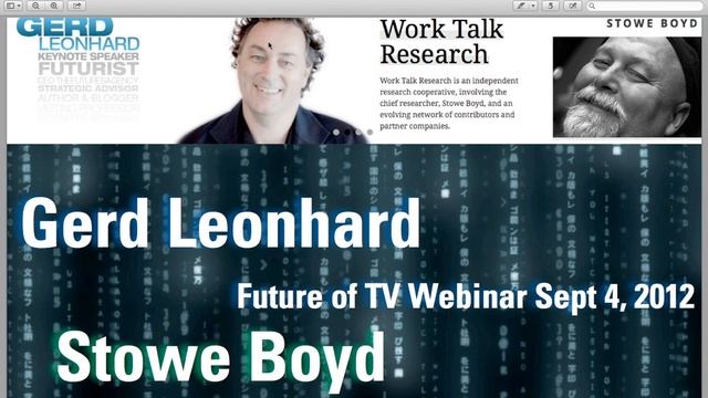 The future of television: Social, Mobile, OTT? Webinar recording Stowe Boyd Gerd Leonhard смотреть онлайн
