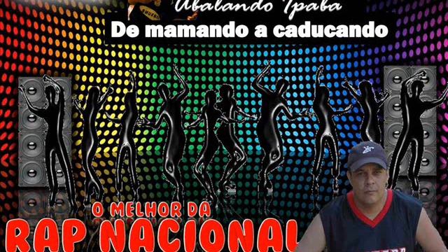 O MELHOR DO "RAP NACIONAL" ( PARTE 1 ) - REMIX Ipaba MG смотреть онлайн