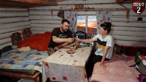Уехали жить в тайгу, в уютную избу. Без приключений не обошлось. Дом за 1000 км от цивилизации. 2с