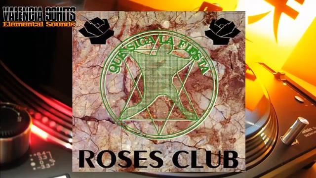 Roses Club - Que Siga La Fiesta [1992] смотреть онлайн