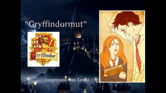 "Gryffindormut" -Eine Jily-FanFiktion aus Lily Evans Sicht смотреть онлайн