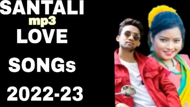 santali evergreen song ll santali new love song ll santali nonstop love song смотреть онлайн