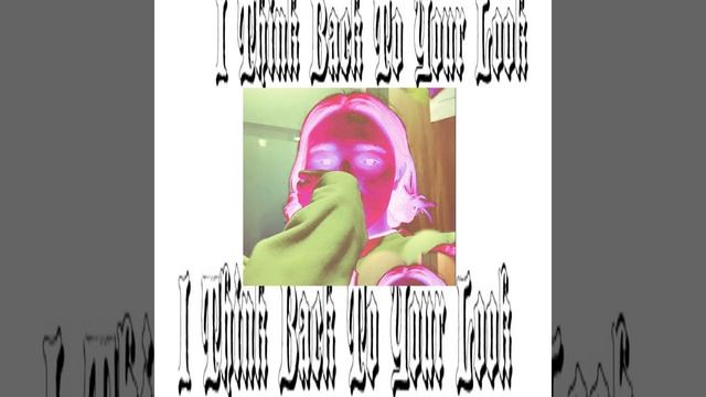 I Think Back to Your Look смотреть онлайн