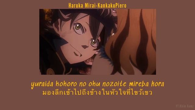 [Thaisub] KankakuPiero-Haruka Mirai Black Clover OP1 แปลไทย