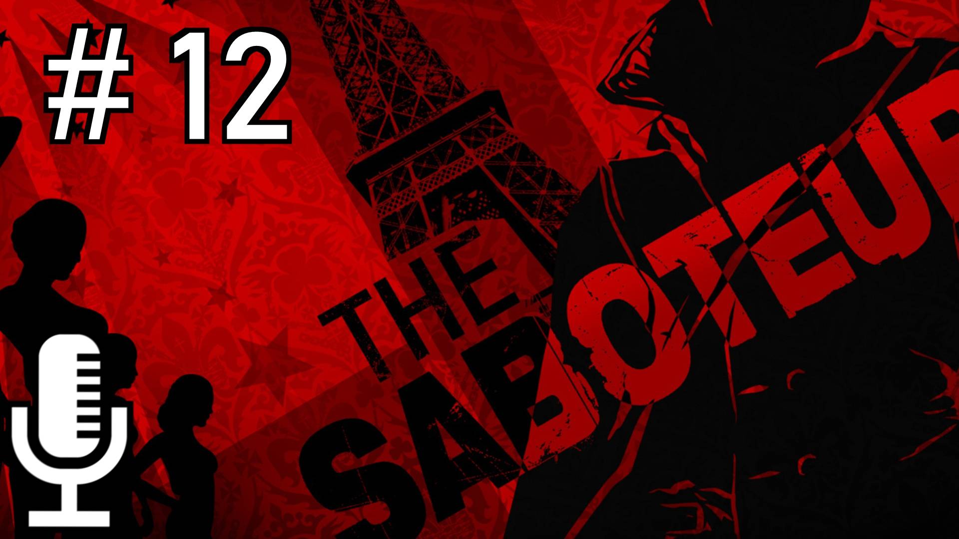 🔊The Saboteur▶Прохождение 12
