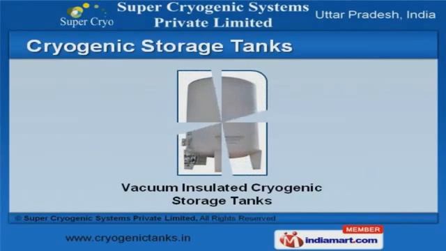 Industrial Tanks, Vaporizers & Pumps by Super Cryogenic Systems Private Limited, Noida смотреть онлайн
