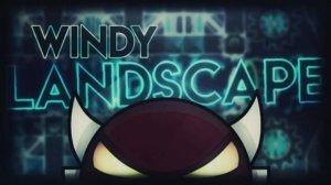 Geometry Dash windy landscape?