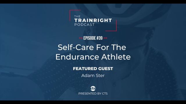 Adam Ster: Self-Care For The Endurance Athlete смотреть онлайн