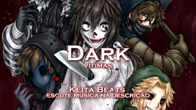 (Vendida) Dark (Beat Revit) Vitima 1 смотреть онлайн