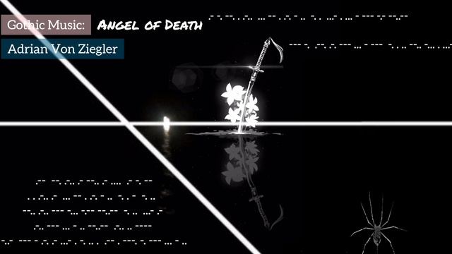 Gothic Music - Angel of Death | Композитор:
Adrian Von Ziegler