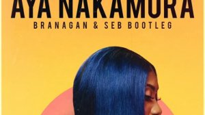 Aya Nakamura - Djadja (Branagan & SEB Bootleg)