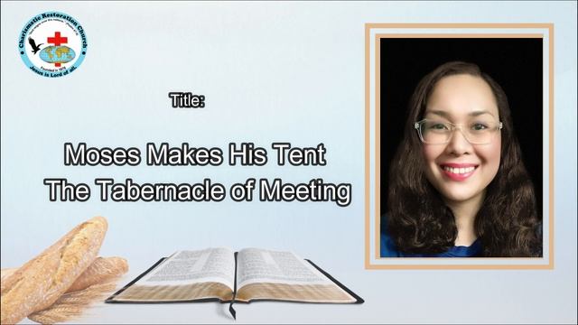 Tinapay Mula Sa Langit: Episode 421 ~ Moses Makes His Tent The Tabernacle of Meeting (Exodus 33:7) смотреть онлайн