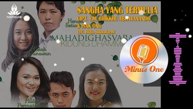 SANGHA YANG TERMULIA - MAHADIGHASVARA (MINUS ONE) смотреть онлайн