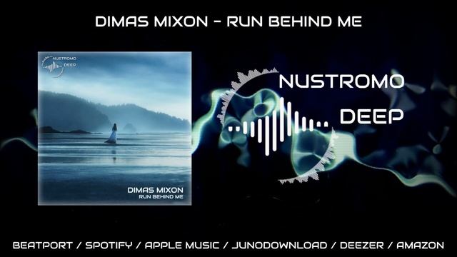 Dimas Mixon - Run Behind Me (Original Mix) (Preview) смотреть онлайн
