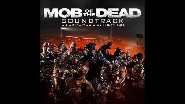 Mob of the Dead Soundtrack - We All Fall Down смотреть онлайн