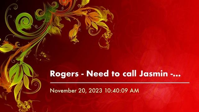 Rogers - Need to call Jasmin - November 20, 2023 10:40:09 AM смотреть онлайн
