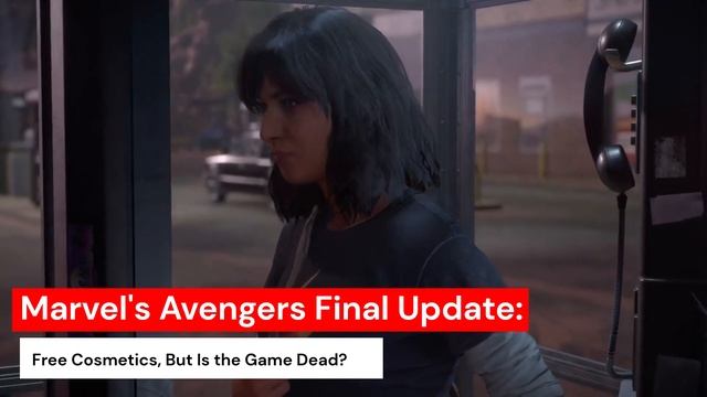 Marvel's Avengers Final Update: Free Cosmetics, But Is the Game Dead? смотреть онлайн