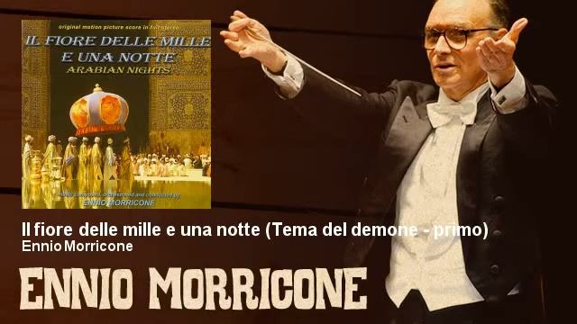 Ennio Morricone - Il Fiore Delle Mille E Una Notte - Tema Del Demone - Primo - (1974)