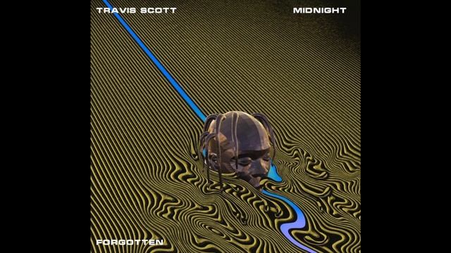 Travis Scott - Midnight (Prod. By Forgotten) смотреть онлайн
