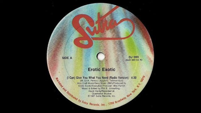 EROTIC EXOTIC - I Can Give You What You Need