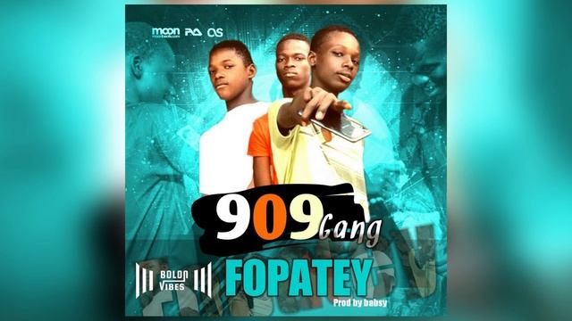 909 Gang - Fopatey смотреть онлайн