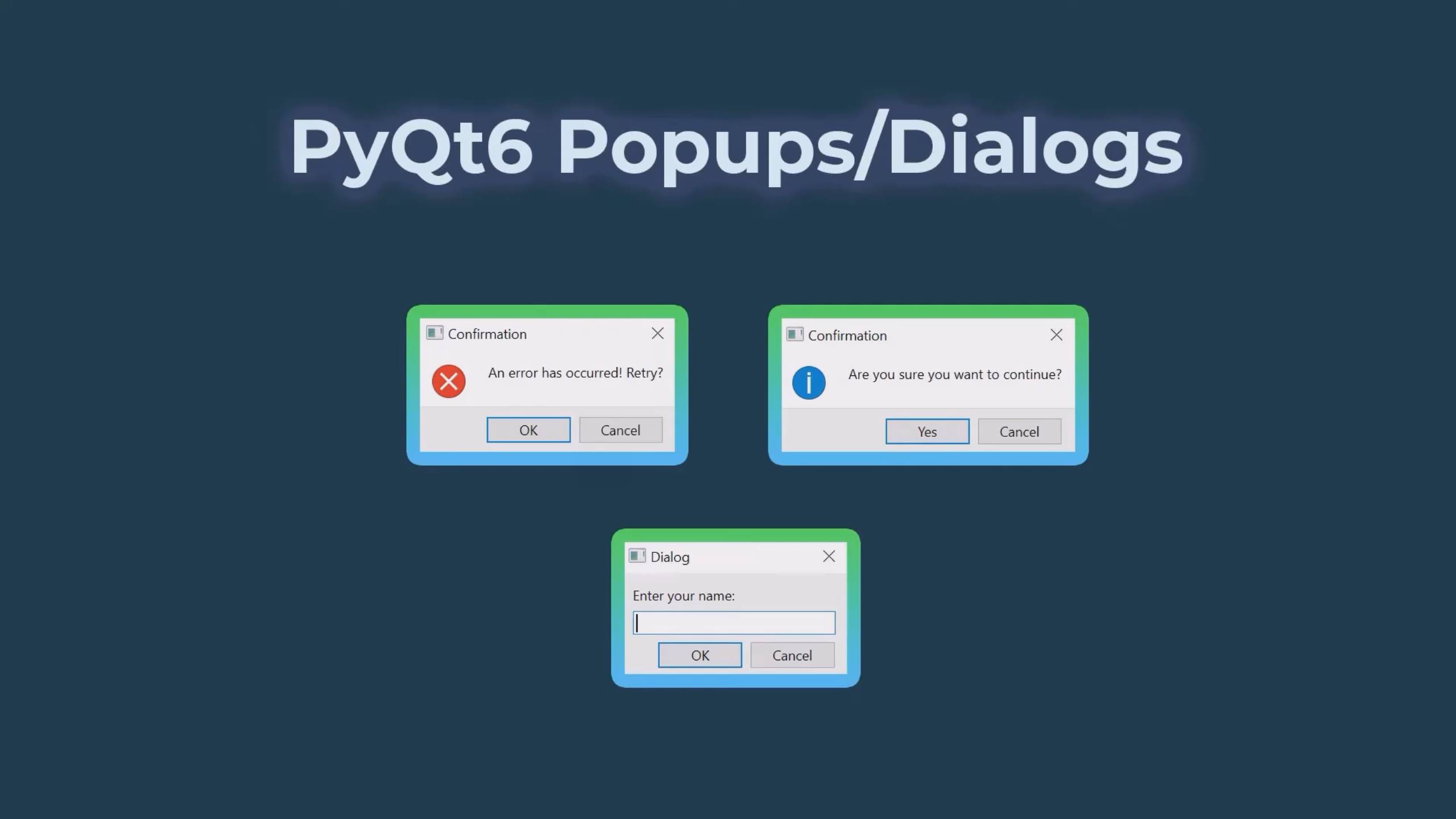 Создавайте всплывающие окна и диалоговые окна в PyQt6 Python!  Учебное пособие по PyQt6, часть 5