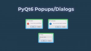 Создавайте всплывающие окна и диалоговые окна в PyQt6 Python!  Учебное пособие по PyQt6, часть 5