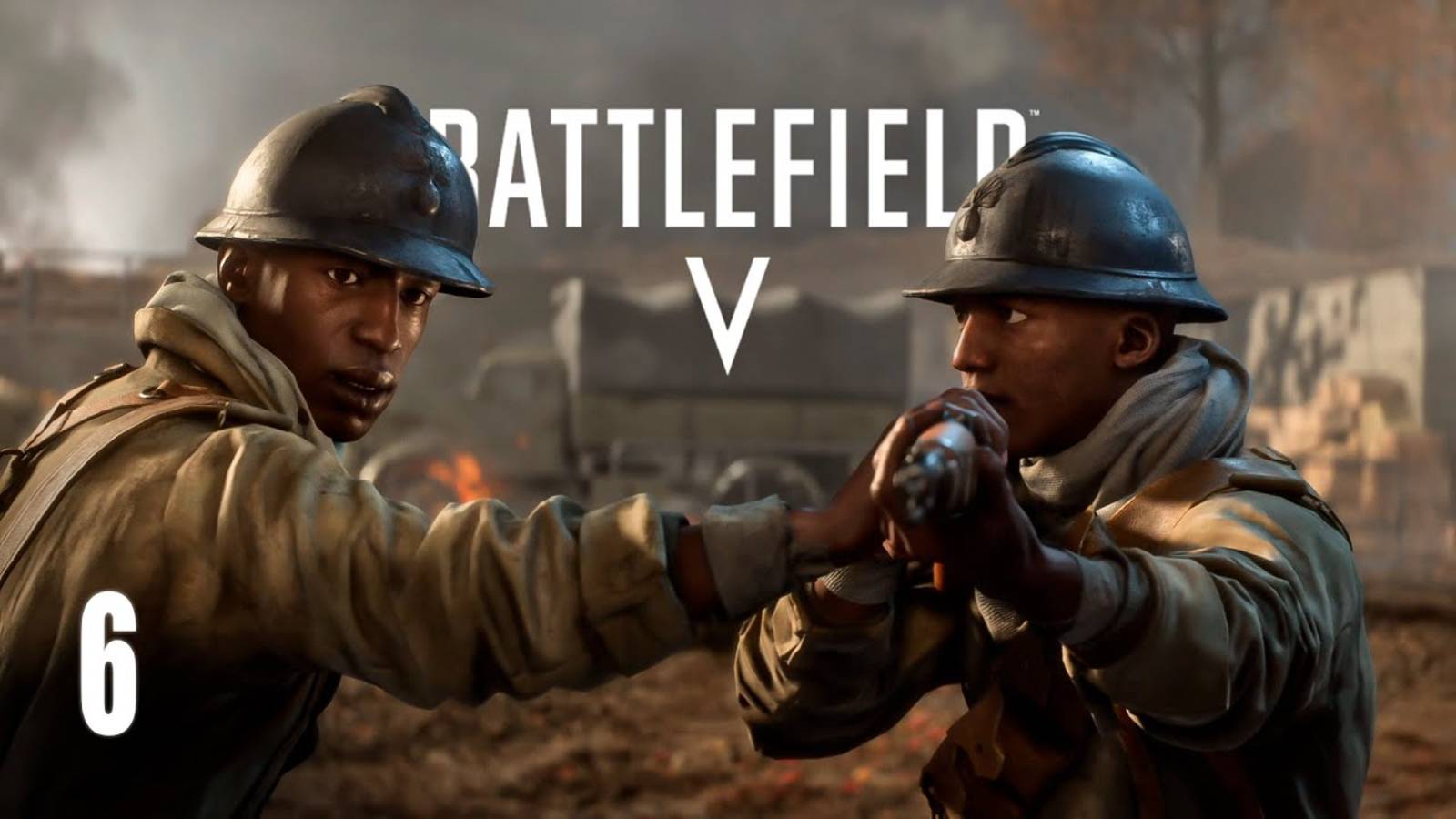 НЕ ЗЛИТЕ ЧЕРНЫХ  ► Прохождение Battlefield V #6 | Тиральер