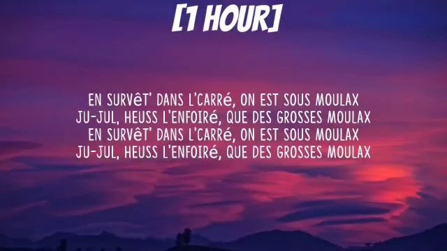 Heuss L'enfoiré - Moulaga (Sped Up) [1 HOUR/Lyrics] Ft. JuL | 
