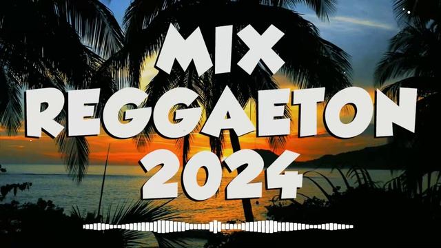 TOP REGGAETON SONGS 🎵 MOST POPULAR LATIN MUSIC 2024 🎵 BEST REGGAETON PLAYLIST смотреть онлайн