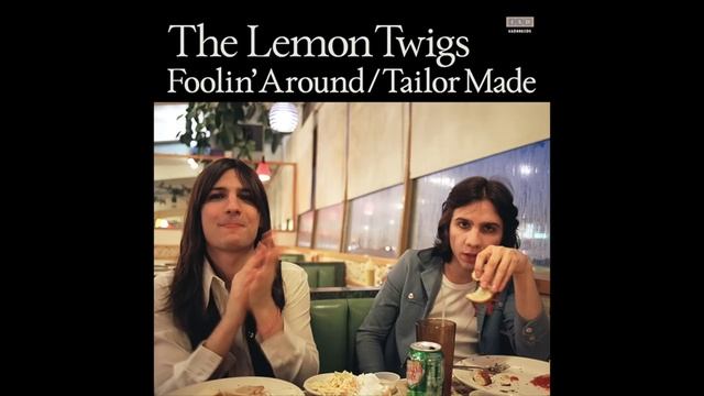 The Lemon Twigs - Tailor Made смотреть онлайн