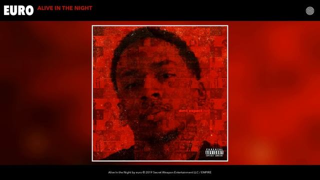 euro - Alive In the Night (Audio) смотреть онлайн