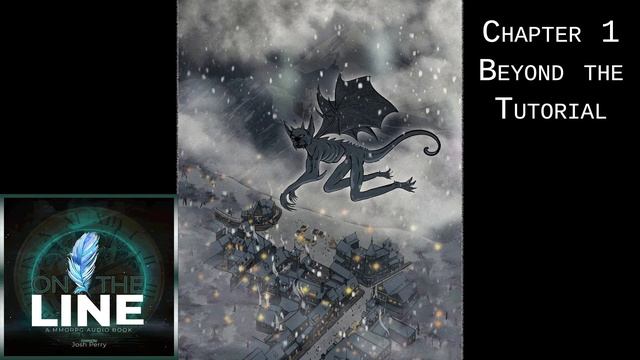 On The Line - Chapter 1 | Beyond the Tutorial смотреть онлайн