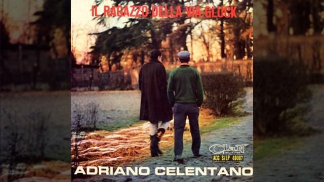 Il Ragazzo Della Via Gluck смотреть онлайн