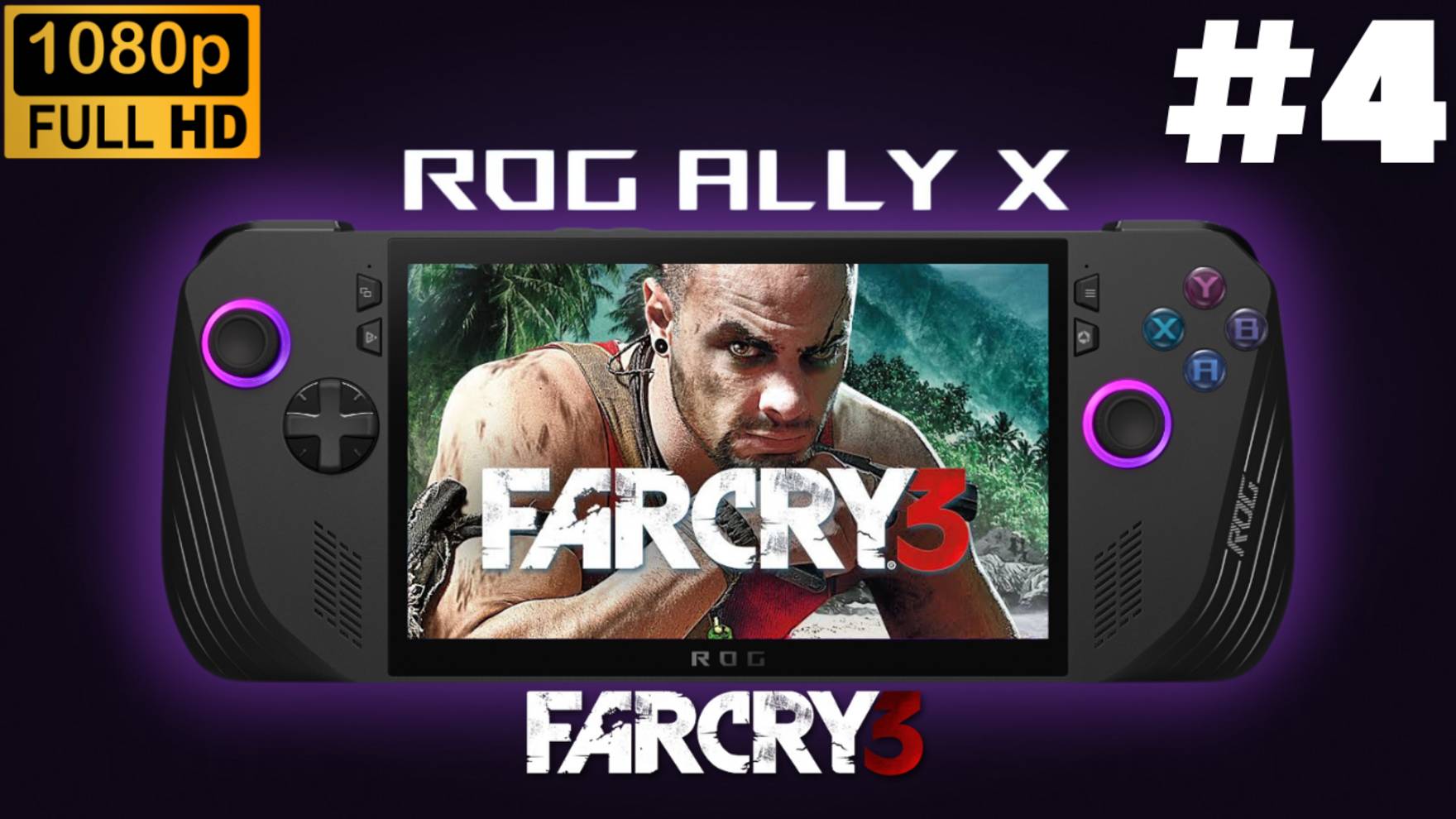 ASUS ROG ALLY X Gameplay \ Far Cry 3 #4