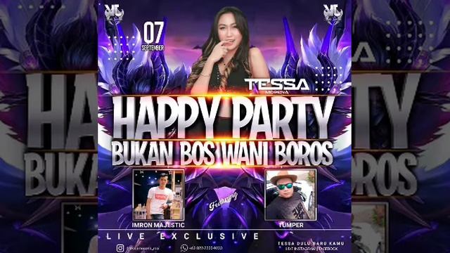 DJ tessa morena terbaru september 2020 heppy party BUKAN BOSS WANI BOROS aktor kidulan смотреть онлайн