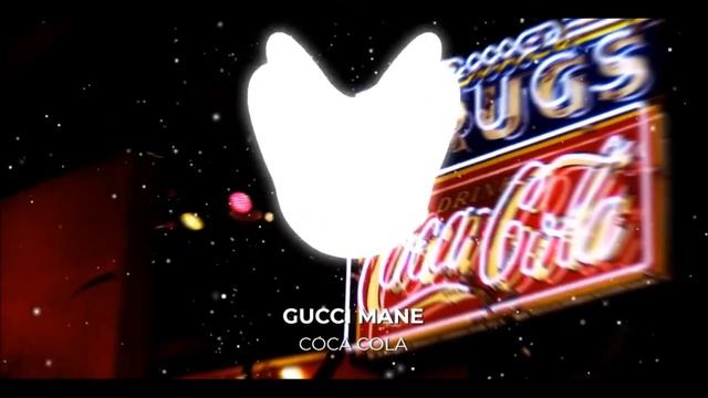 Gucci Mane -COCA COLA (Slowed, Bass Bosted)
