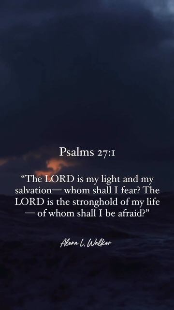 #Psalms #faith #fear #God #Salvation #hope #protection #Jesus #HolySpirit