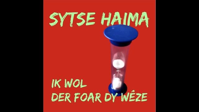 Sytse Haima Ik wol der foar dy wêze смотреть онлайн