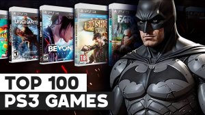 ТОП 100 лучших игр для PS3 | Лучшие игры для PlayStation 3 (без комментариев)