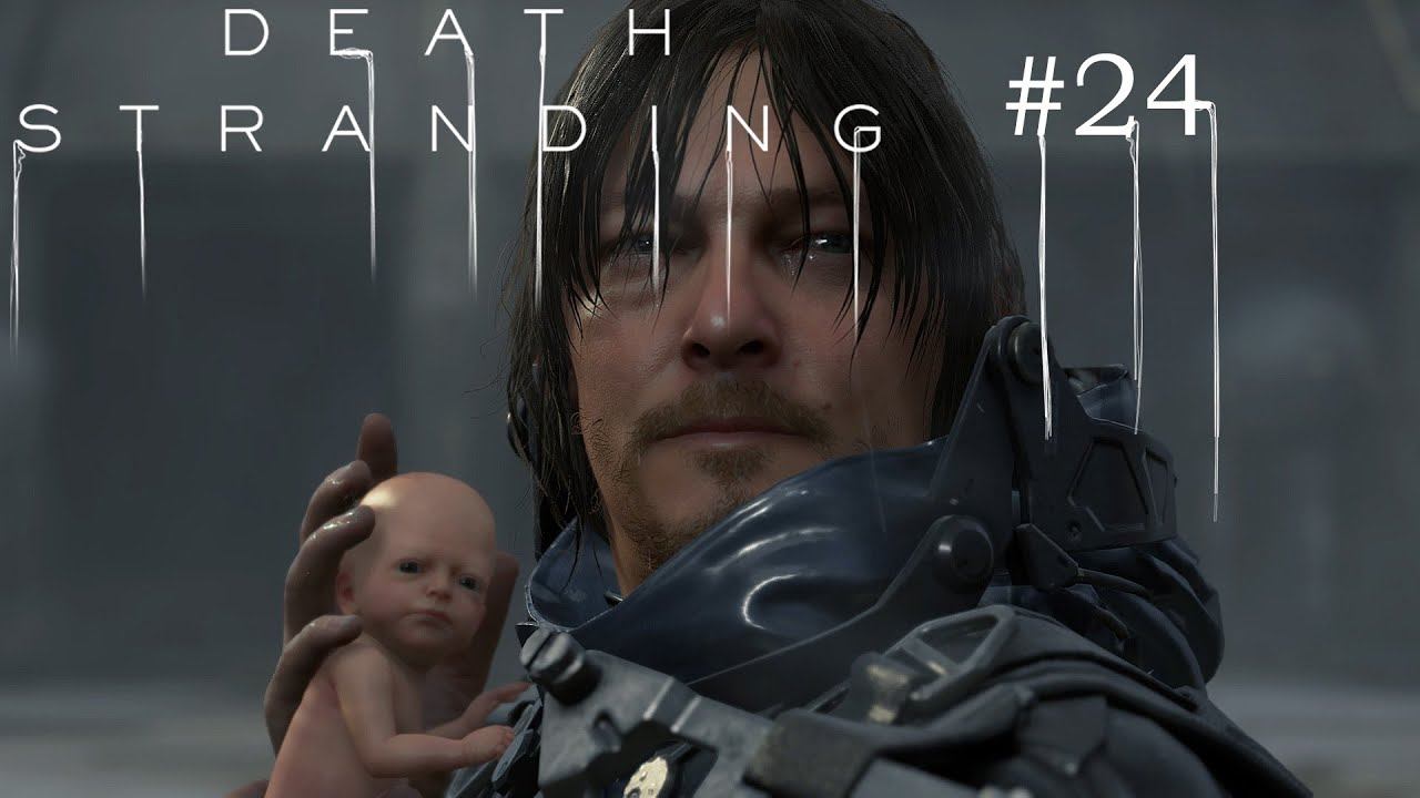 Death Stranding ФИНАЛЬНОЕ прохождение #24 смотреть онлайн