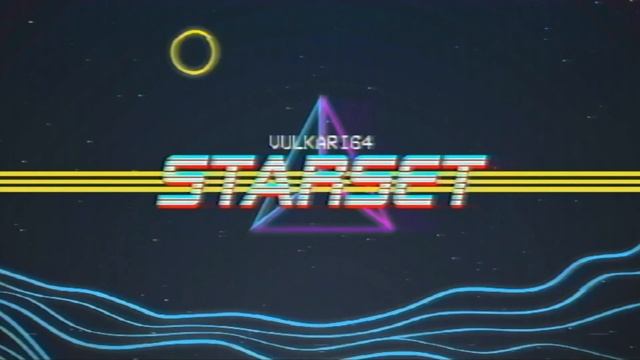 VULKARI64 - Starset