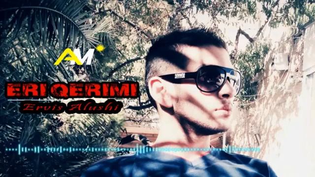 Eri Qerimi Per - Ervis Alushi 😢 (OfficialVideo ) x dinni смотреть онлайн